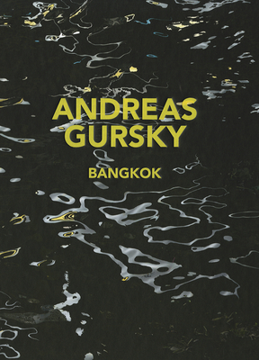 Andreas Gursky: Bangkok - Gursky, Andreas
