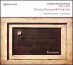 Andreas Hammerschmidt: Dialoge, Concerte & Madrigale