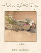 Andrea's Infallible Recipes: Art & Recipes.