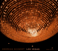Andreas Schmidt: Las Vegas - Schmidt, Andreas, Dr. (Photographer), and Ribbat, Christoph (Text by)
