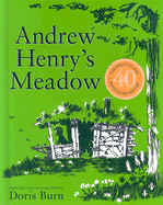 Andrew Henry's Meadow - Burn, Doris