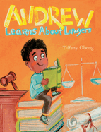 Andrew Learns about Lawyers