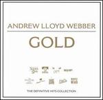Andrew Lloyd Webber Gold: The Definitive Hits Collection - Andrew Lloyd Webber