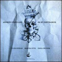 Andrew Staniland: Go by Contraries - Erika Switzer (piano); Martha Guth (soprano); Tyler Duncan (baritone)