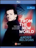 Andris Nelsons: From the New World [Blu-ray]