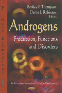 Androgens: Production, Functions & Disorders