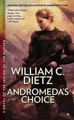 Andromeda's Choice - Dietz, William C