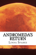 Andromeda's Return