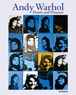 Andy Warhol: Death and Disaster
