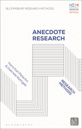 Anecdote Research: Research Methods