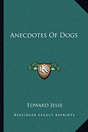 Anecdotes Of Dogs