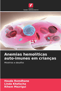 Anemias hemol?ticas auto-imunes em crian?as