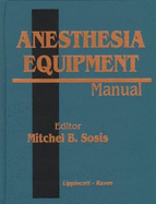 Anesthesia Equipment Manual