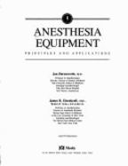 Anesthesia Equipment: Principles and Applications - Ehrenwerth, Jan, MD, and Eisenkraft, James B, MD