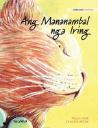 Ang Mananambal nga Iring: Cebuano Edition of The Healer Cat