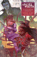 Angel and Faith: Season 10, Volume 5: A Tale of Two Families