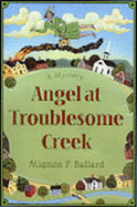 Angel at Troublesome Creek