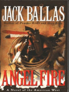 Angel Fire - Ballas, Jack
