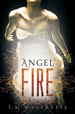 Angel Fire - Weatherly, L A