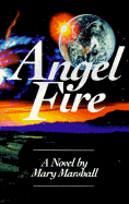Angel Fire - Marshall, Mary