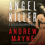 Angel Killer: A Jessica Blackwood Novel
