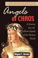 Angel of Chaos: Ann, the Clinical Diaries