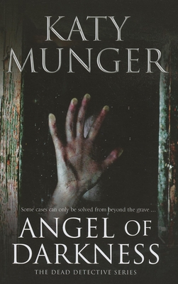 Angel of Darkness - Munger, Katy