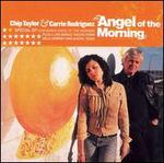 Angel of the Morning - Chip Taylor & Carrie Rodriguez 