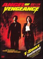 Angel of Vengeance [With T-Shirt]
