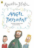 Angel Pavement: Celebrate Quentin Blake's 90th Birthday