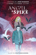 Angel & Spike Vol. 2