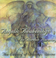 Angelic Awakenings: In Glorious Harmony