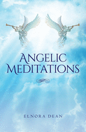 Angelic Meditations