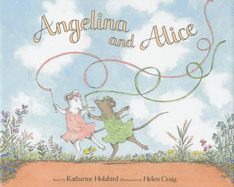 Angelina And Alice - Holabird, Katharine