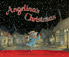 Angelina's Christmas - Holabird, Katharine, and Craig, Helen