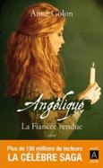 Angelique, La Fiancee Vendue T.2 - Ed. Augmentee Poche