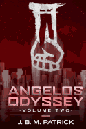Angelos Odyssey: Volume Two