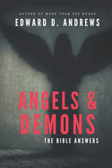 Angels & Demons: The Bible Answers