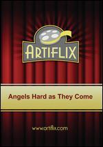 Angels Hard as They Come [Blu-ray]