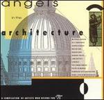 Angels in the Architecture - Various Artists
