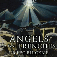 Angels in the Trenches: Spiritualism, Superstition and the Supernatural during the First World War
