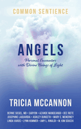 Angels: Personal Encounters with Divine Beings of Light