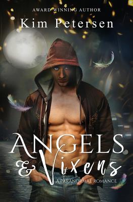 Angels & Vixens - Petersen, Kim, and Vanderloos, Paul (Editor), and Kudidesign, Chris (Cover design by)