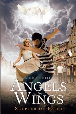 Angels Without Wings - Smith, Chris, (ra