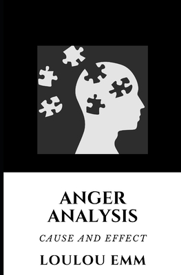 Anger Analysis - Emm, Loulou