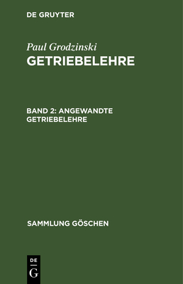 Angewandte Getriebelehre - Lechner, Gisbert (Editor)