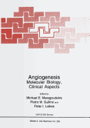Angiogenesis: Molecular Biology, Clinical Aspects