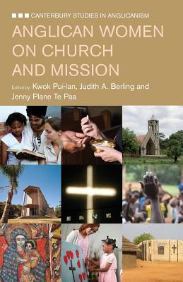 Anglican Women on Mission and the Church - Pui-Lan, Kwok (Editor)