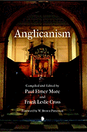 Anglicanism: The Thought and Practice of the Church of England