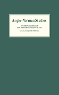 Anglo-Norman Studies XIV: Proceedings of the Battle Conference 1991